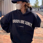 Good Vibes Only Oversize Hoodie